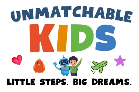 Unmatchable Kids. Little steps. Big dreams.
